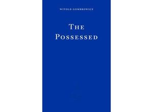 9781804270615 - The Possessed - Witold Gombrowicz Kartoniert (TB)