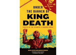 9781804293492 - Under the Banner of King Death - David Lester Marcus Rediker Kartoniert (TB)