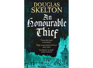 9781804363027 - Honourable Thief - Douglas Skelton Kartoniert (TB)