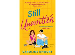 9781804366608 - Still Unwritten - Caroline Khoury Kartoniert (TB)