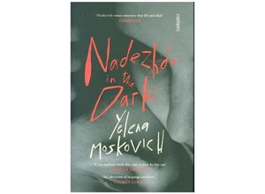 9781804440483 - Nadezhda in the Dark - Yelena Moskovich Gebunden