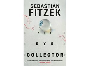 9781804542361 - The Eye Collector - Sebastian Fitzek Kartoniert (TB)