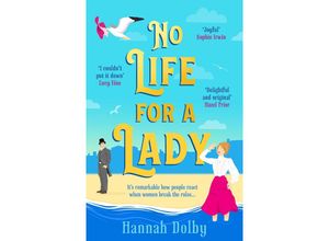 9781804544389 - No Life for a Lady - Hannah Dolby Taschenbuch