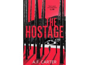 9781804548868 - The Hostage - A F Carter Taschenbuch