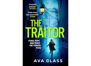 9781804940099 - The Traitor - Ava Glass Kartoniert (TB)