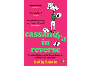 9781804940167 - Cassandra in Reverse - Holly Smale Kartoniert (TB)