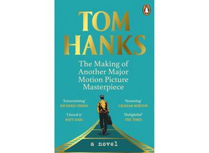 9781804940938 - The Making of Another Major Motion Picture Masterpiece - Tom Hanks Kartoniert (TB)