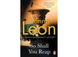 9781804943113 - So Shall You Reap - Donna Leon Kartoniert (TB)