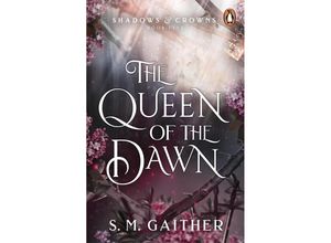 9781804945896 - The Queen of the Dawn - S M Gaither Taschenbuch