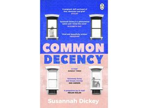 9781804991046 - Common Decency - Susannah Dickey Kartoniert (TB)