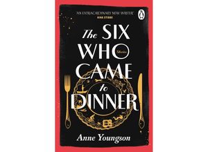 9781804991152 - The Six Who Came to Dinner - Anne Youngson Taschenbuch