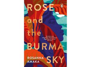 9781804991909 - Rose and the Burma Sky - Rosanna Amaka Taschenbuch