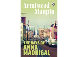 9781804994337 - The Days of Anna Madrigal - Armistead Maupin Taschenbuch