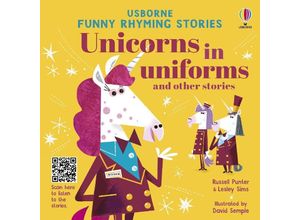 9781805072744 - Unicorns in uniforms and other stories - Russell Punter Lesley Sims Gebunden