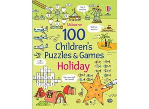 9781805075882 - 100 Childrens Puzzles and Games Holiday - Phillip Clarke Kartoniert (TB)