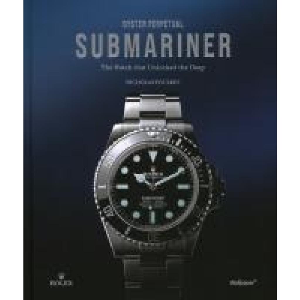 9781805218937 - Foulkes Nicholas Oyster Perpetual Submariner