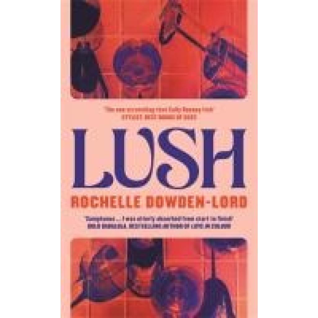 9781805220343 - Dowden-Lord Rochelle Lush