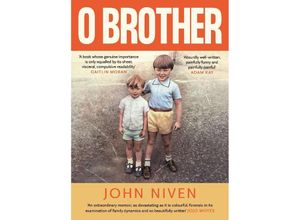 9781805300588 - O Brother - John Niven Gebunden