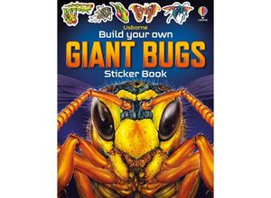 9781805312291 - Build Your own Giant Bugs Sticker Book - Sam Smith Kartoniert (TB)