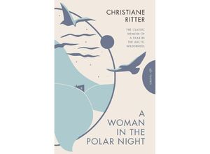 9781805330899 - A Woman in the Polar Night - Christiane Ritter Kartoniert (TB)