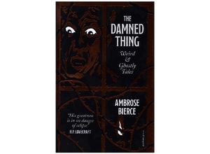 9781805331100 - The Damned Thing - Ambrose Bierce Gebunden