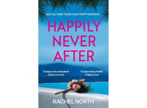 9781805460558 - Happily Never After - Rachel North Taschenbuch