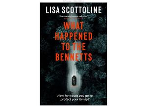 9781835010228 - What Happened to the Bennetts - Lisa Scottoline Kartoniert (TB)