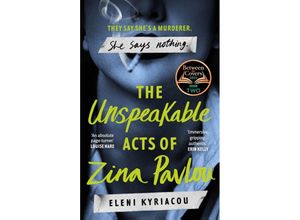 9781837930357 - The Unspeakable Acts of Zina Pavlou - Eleni Kyriacou Kartoniert (TB)