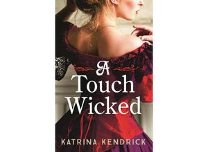 9781837930951 - A Touch Wicked - Katrina Kendrick Taschenbuch