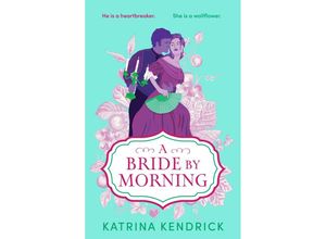 9781837931736 - A Bride by Morning - Katrina Kendrick Taschenbuch