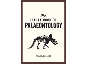 9781837990139 - The Little Book of Palaeontology - Esther Grant Taschenbuch