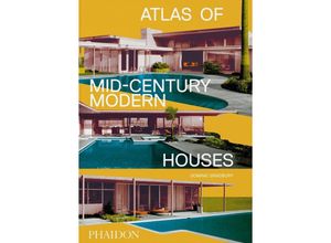 9781838663391 - Atlas of Mid-Century Modern Houses Classic format - Dominic Bradbury Gebunden