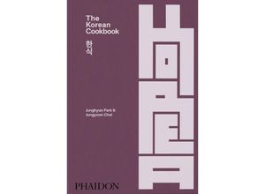 9781838667542 - The Korean Cookbook - Junghyun Park Jungyoon Choi Gebunden