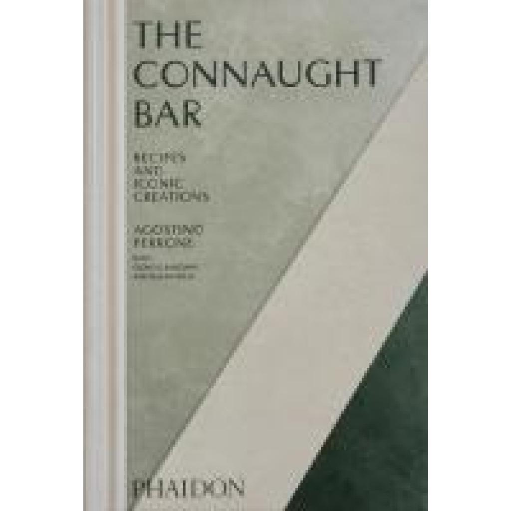 9781838668105 - Perrone Agostino The Connaught Bar