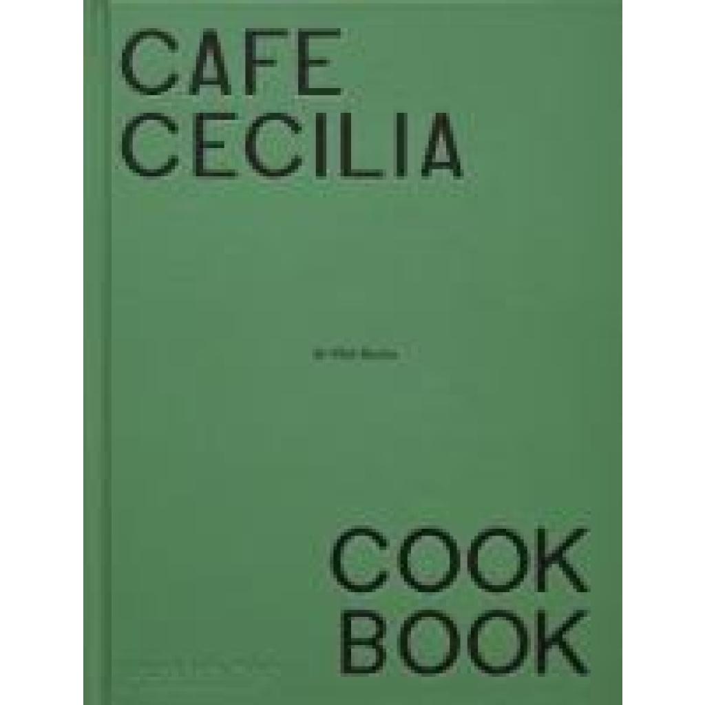 9781838668600 - Rocha Max Café Cecilia Cookbook