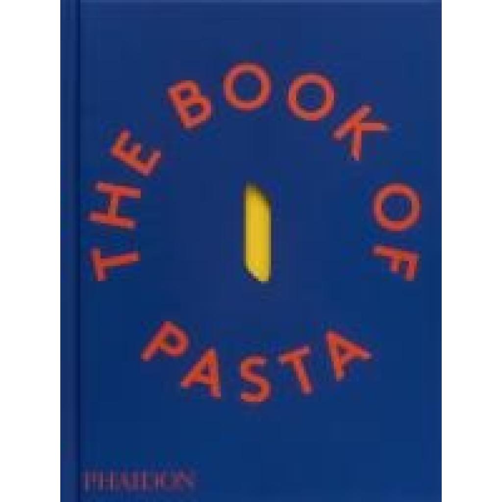 9781838668846 - Academia Barilla The Book of Pasta