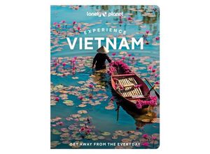 9781838694852 - Lonely Planet - GEBRAUCHT Lonely Planet Experience Vietnam 1 (Travel Guide) - Preis vom 11102023 050730 h