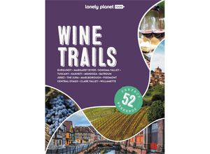 9781838696016 - Wine Trails - Lonely Planet Geheftet