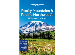 9781838696085 - Rocky Mountains & Pacific Northwests National Parks - Lonely Planet Kartoniert (TB)