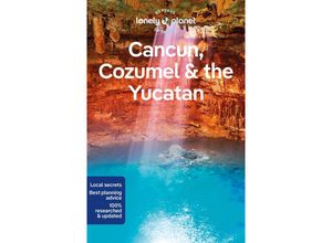 9781838697105 - Cancun Cozumel & the Yucatan Kartoniert (TB)