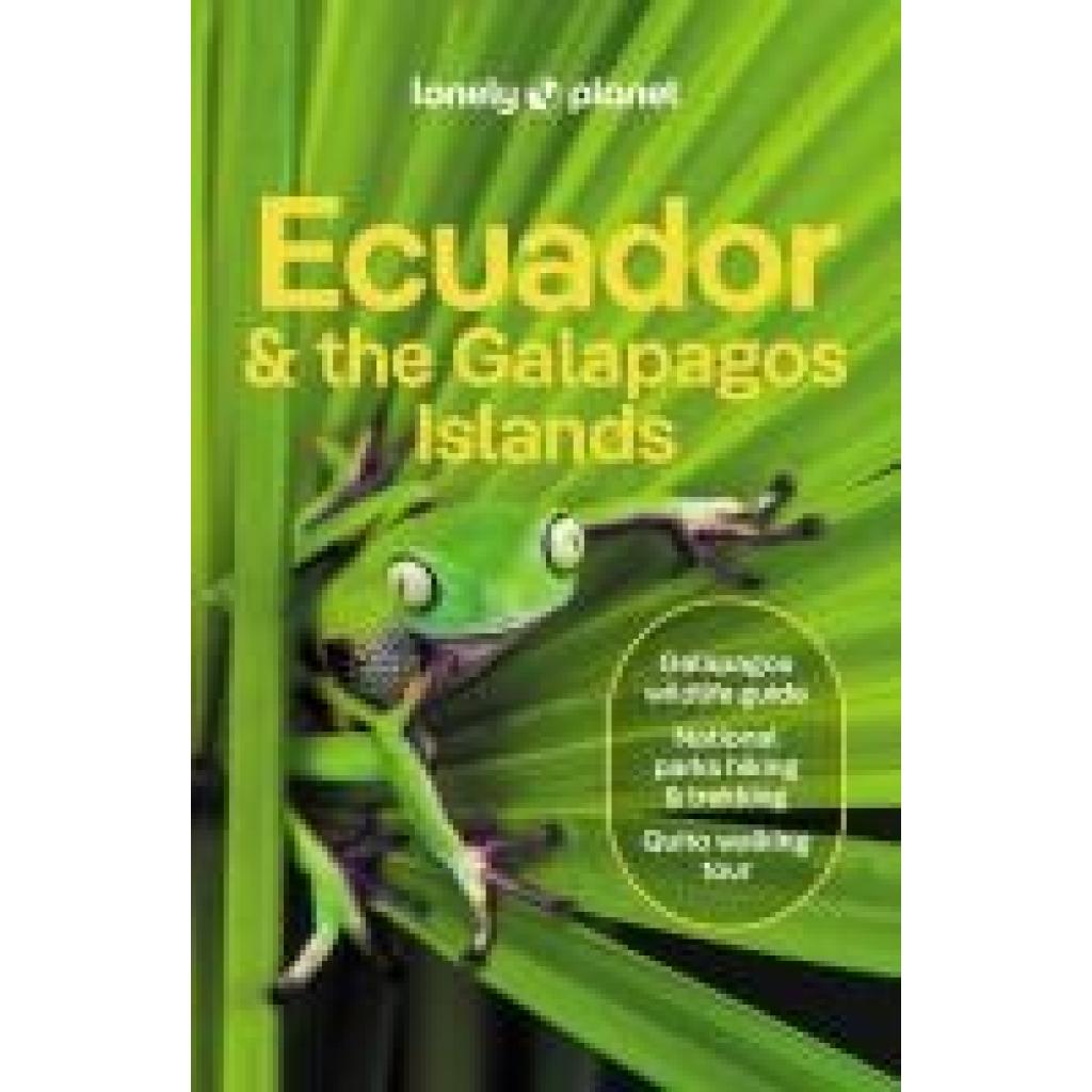 9781838697327 - Yanagihara Wendy Lonely Planet Ecuador & the Galapagos Islands