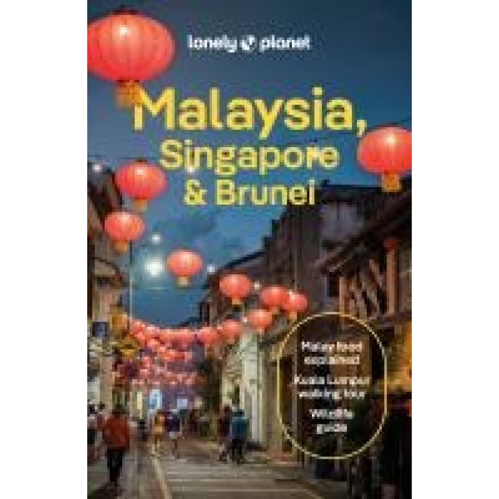 9781838698256 - Tan Winnie Lonely Planet Malaysia Singapore & Brunei