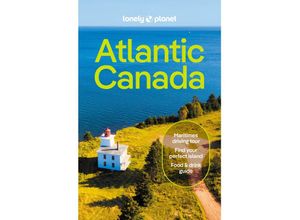 9781838698553 - Atlantic Canada - Darcy Rhyno Andrew Bain Cathy Donaldson Carolyn B Heller Kartoniert (TB)