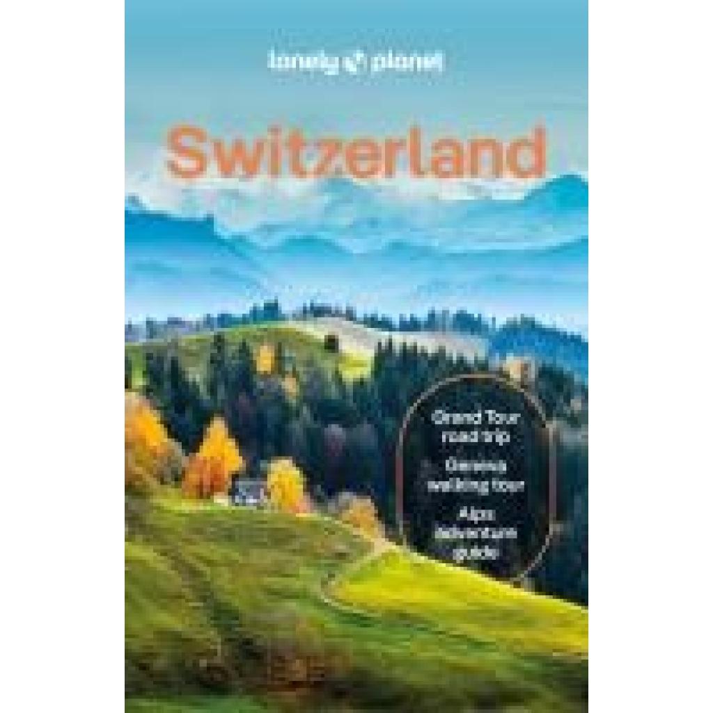9781838699598 - Williams Nicola Lonely Planet Switzerland