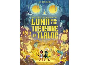 9781838740801 - Luna and the Treasure of Tlaloc - Joe Todd-Stanton Gebunden