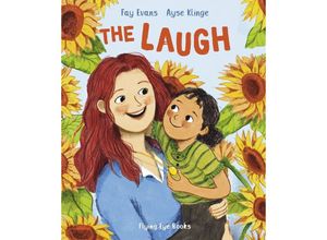 9781838740825 - The Laugh - Fay Evans Gebunden