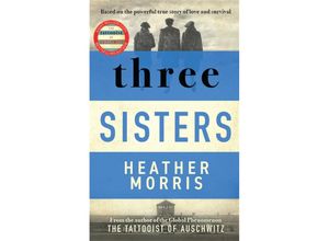 9781838774592 - Three Sisters - Heather Morris Kartoniert (TB)