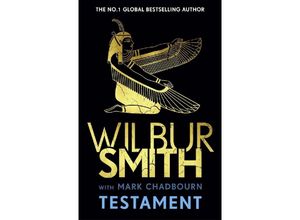 9781838776350 - Testament - Wilbur Smith Mark Chadbourn Gebunden