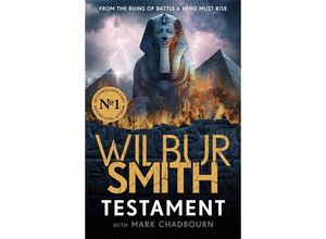 9781838776374 - Testament - Wilbur Smith Mark Chadbourn Kartoniert (TB)