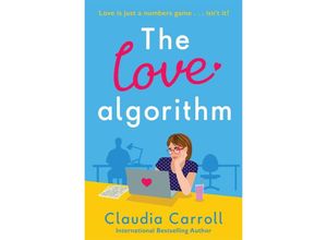9781838778309 - The Love Algorithm - Claudia Carroll Kartoniert (TB)